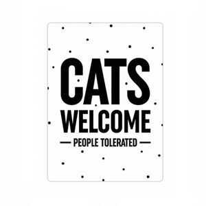 “Cats Welcome, People Tolerated” Magnet